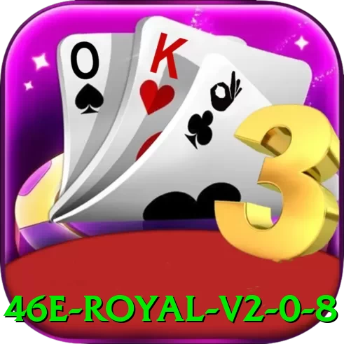 46e - Royal v2.0.8 - go