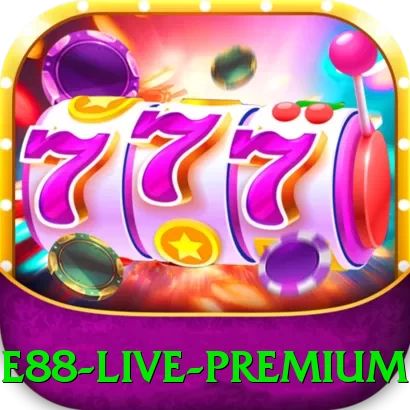 e88 Live Premium - go